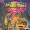 ZOMBIE DINOS FROM PLANET ZELTOID CDI FC