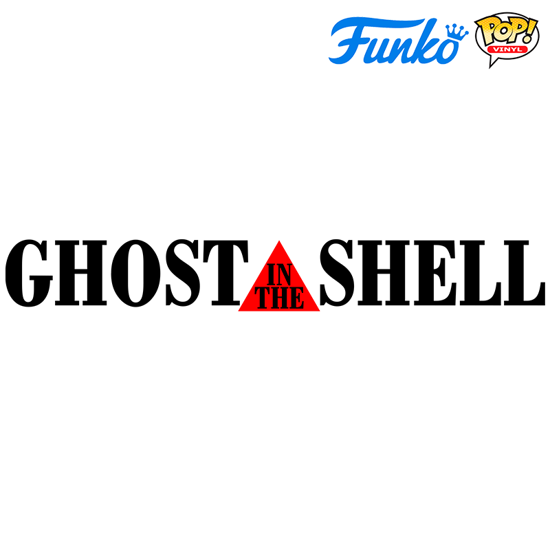 POP! GHOST IN THE SHELL