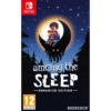 AMONG THE SLEEP ENHANCED EDITION NSW FC